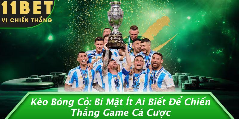 Kèo Bóng Cỏ: Bí Mật Ít Ai Biết Để Chiến Thắng Game Cá Cược 1 Kèo Bóng Cỏ: Bí Mật Ít Ai Biết Để Chiến Thắng Game Cá Cược