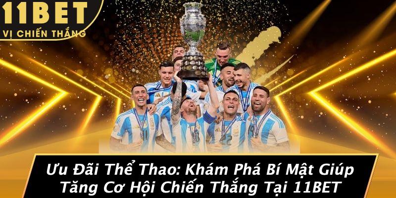 Ưu Đãi Thể Thao: Khám Phá Bí Mật Giúp Tăng Cơ Hội Chiến Thắng Tại 11BET 1 Ưu Đãi Thể Thao: Khám Phá Bí Mật Giúp Tăng Cơ Hội Chiến Thắng Tại 11BET
